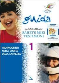 Progetto Magnificat. Guida al catechismo «Sarete miei testimoni». Vol. 1: Protagonisti nella storia della salvezza - Anna Peiretti, Monica Cusino, Andrea Fontana - Libro Editrice Elledici 2003 | Libraccio.it