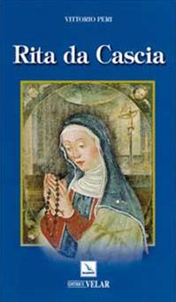 Rita da Cascia - Vittorio Peri - Libro Editrice Elledici 2009, Biografie | Libraccio.it