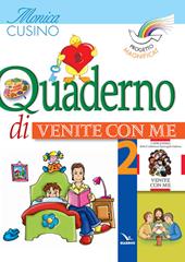 Progetto Magnificat. Quaderno di «Venite con me». Vol. 2