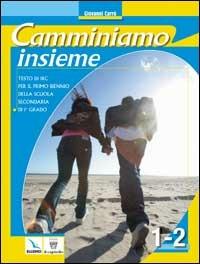 Camminiamo insieme. Corso di religione cattolica. Vol. 1-2. - Gianni Carrù - Libro Editrice Elledici 2006 | Libraccio.it