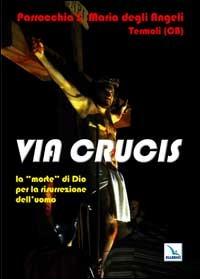 Via Crucis - Benito Giorgetta - Libro Editrice Elledici 2012, Via crucis | Libraccio.it