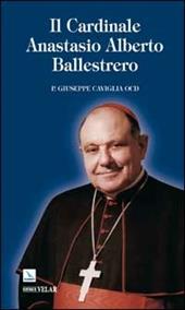 Il cardinale Anastasio Alberto Ballestrero