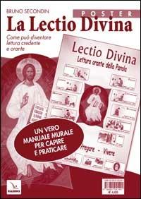 Lectio divina. Lettura orante della parola - Bruno Secondin - Libro Editrice Elledici 2008 | Libraccio.it
