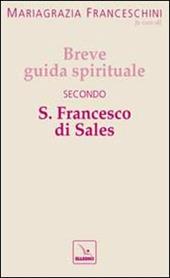 Breve guida spirituale secondo S. Francesco di Sales