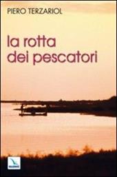 La rotta dei pescatori. Per un rinnovamento della pastorale