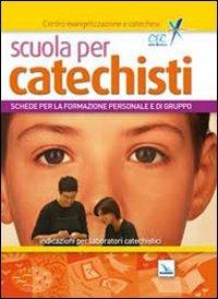 Scuola per catechisti. Schede per la formazione personale e di gruppo. Indicazioni per laboratori catechistici - Pietro Damu, Umberto De Vanna, Bruno Ferrero - Libro Editrice Elledici 2005, Dizionari e manuali di catechetica | Libraccio.it