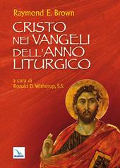 Cristo nei Vangeli dell'anno liturgico