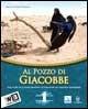 Al pozzo di Giacobbe. Testo di IRC. Con Laboratori-Bibbia. Passi scelti. Con espansione online. Vol. 1