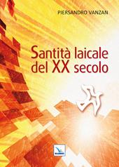 Santità laicale del XX secolo