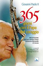 365 giorni con il papa del coraggio