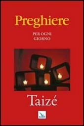 Preghiere per ogni giorno