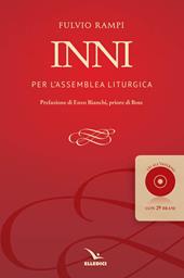 Inni per l'assemblea liturgica. Con CD Audio