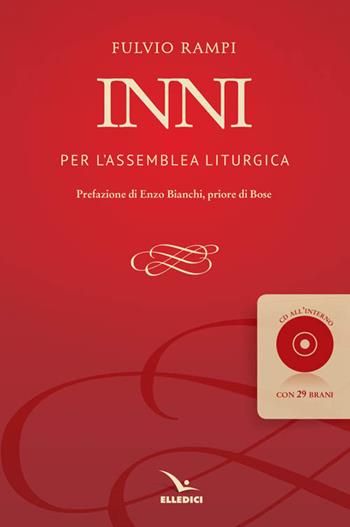 Inni per l'assemblea liturgica. Con CD Audio - Fulvio Rampi - Libro Editrice Elledici 2014, Armonia di voci | Libraccio.it