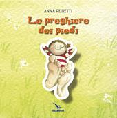 Le preghiere dei piedi