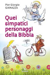 Quei simpatici personaggi della Bibbia