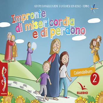 Passodopopasso. La mia impronta nella tua. Quaderno. Vol. 2  - Libro Editrice Elledici 2017, Sussidi catechismo iniziazione cristiana dei fanciulli | Libraccio.it