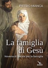 La famiglia di Gesù