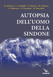 Autopsia dell'uomo della Sindone