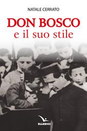 Don Bosco e il suo stile