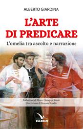 L'arte di predicare. L'omelia tra ascolto e narrazione