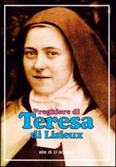 Preghiere di Teresa di Lisieux