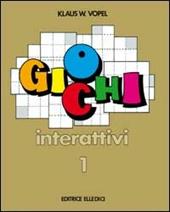 Giochi interattivi. Vol. 1