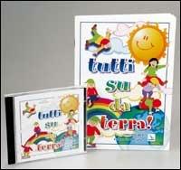 Tutti su da terra! Canzoni per volare in allegria. Con CD Audio  - Libro Editrice Elledici 2002, Per la recitazione e il canto | Libraccio.it