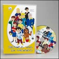 Senza via di mezzo. Canzoni per un'estate in compagnia. Con CD Audio  - Libro Editrice Elledici 2004 | Libraccio.it