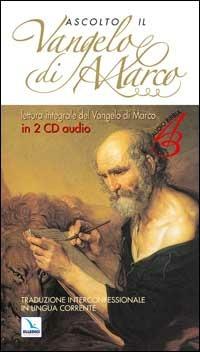 Ascolto il Vangelo di Marco. Testo evangelico. Con 2 CD Audio  - Libro Editrice Elledici 2008, Audio Bibbia | Libraccio.it