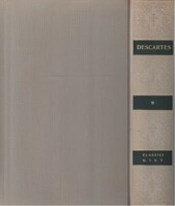 Opere scientifiche. Vol. 1: La biologia. - Renato Cartesio - Libro UTET 1966, Classici della scienza | Libraccio.it