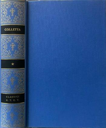 Storia del reame di Napoli - Pietro Colletta - Libro UTET 1975, Classici della storiografia | Libraccio.it