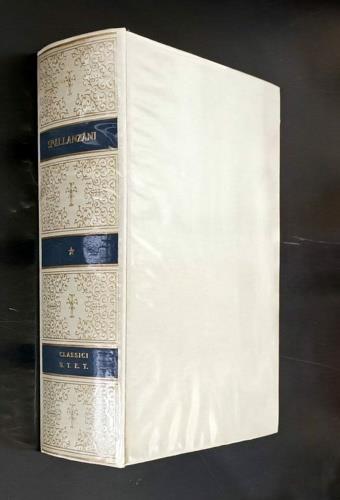 Opere scelte - Lazzaro Spallanzani - Libro UTET 1978, Classici della scienza | Libraccio.it