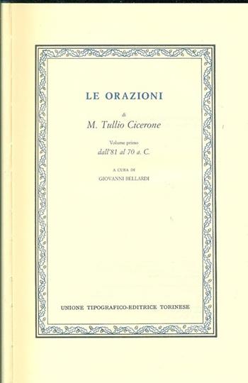 Le orazioni. Vol. 1 - Marco Tullio Cicerone - Libro UTET 1978, Classici latini | Libraccio.it