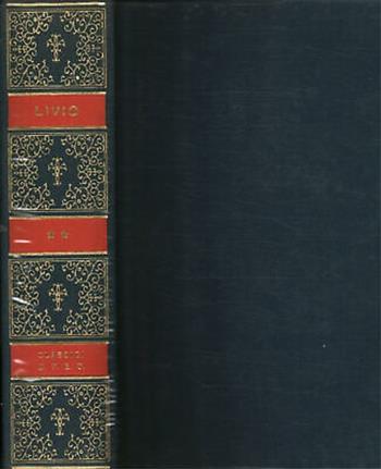 Storie. Vol. 2: Libri 6-10. - Tito Livio - Libro UTET 1979, Classici latini | Libraccio.it