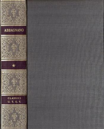 Scritti esistenzialisti - Nicola Abbagnano - Libro UTET 1988, Classici della filosofia | Libraccio.it
