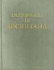 Dizionario di sociologia - Luciano Gallino - Libro UTET 2003, Varia. Cultura | Libraccio.it