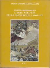 Le Civiltà dell'Occidente. L'arte nell'età delle monarchie assolute