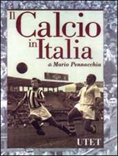 Il calcio in Italia