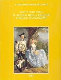 Le società dell'Occidente. Il secolo della ragione e delle rivoluzioni - Orietta Rossi Pinelli - Libro UTET 2000, Storia universale dell'arte | Libraccio.it