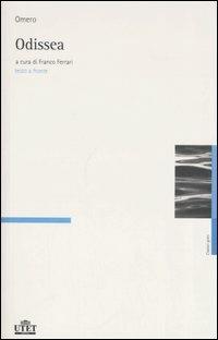 Odissea. Testo greco a fronte - Omero - Libro UTET 2005, Classici del pensiero | Libraccio.it