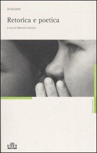 Retorica e poetica - Aristotele - Libro UTET 2006, Classici del pensiero | Libraccio.it