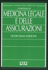 Compendio di medicina legale e delle assicurazioni