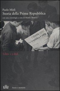 Storia della Prima Repubblica. Con una cronologia di Matteo Moneta. Con 3 DVD - Paolo Mieli - Libro UTET 2006, Storie e memorie | Libraccio.it