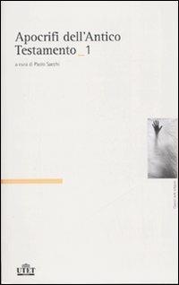Apocrifi dell'Antico Testamento  - Libro UTET 2007, Classici delle religioni | Libraccio.it
