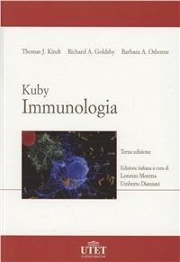 Kuby. Immunologia - Richard A. Goldsby, Thomas J. Kindt, Barbara A. Osborne - Libro Utet Scienze Mediche 2007 | Libraccio.it