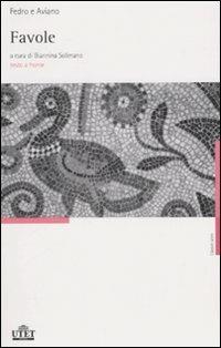Favole. Testo latino a fronte - Fedro, Aviano - Libro UTET 2008, Classici latini | Libraccio.it