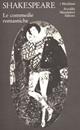 Teatro completo. Testo inglese a fronte. Vol. 2: Le commedie romantiche. - William Shakespeare - Libro Mondadori 1991, I Meridiani | Libraccio.it