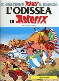 L' odissea di Asterix - René Goscinny, Albert Uderzo - Libro Mondadori 1984, Asterix | Libraccio.it