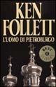 L' uomo di Pietroburgo - Ken Follett - Libro Mondadori 1986, Oscar bestsellers | Libraccio.it