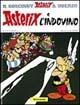Asterix e l'indovino - René Goscinny, Albert Uderzo - Libro Mondadori 1985, Asterix | Libraccio.it